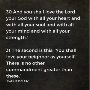 Mark 12:30-31