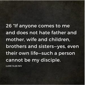 Luke 14:26 NIV